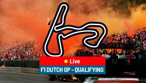 F1 Dutch GP qualifying .